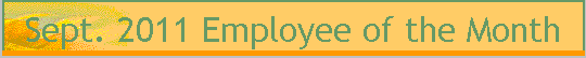 Sept. 2011 Employee of the Month