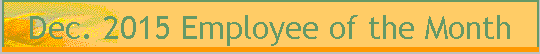 Dec. 2015 Employee of the Month