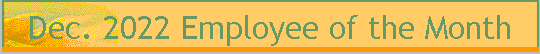 Dec. 2022 Employee of the Month