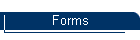 Forms